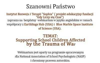 Odnośnik do Webinar „Supporting School Childern Affected by the Trauma of W
